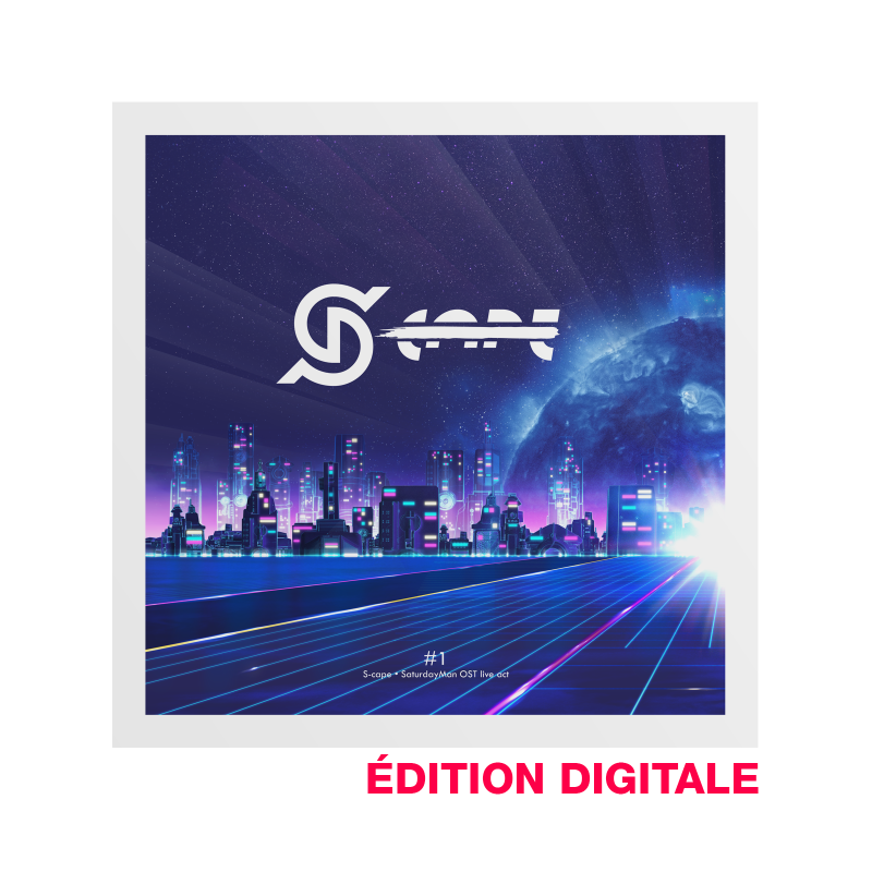 SaturdayMan OST live act • Édition digitale MP3/FLAC